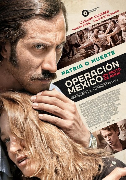 OPERACION MEXICO: Watch The Trailer For The Argentinean Thriller